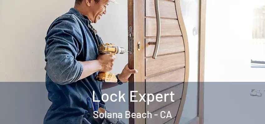  Lock Expert Solana Beach - CA